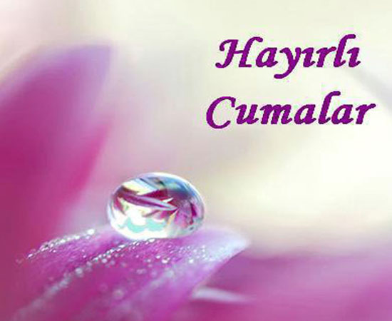 cuma-mesajları-resimleri-tebrik-kartları-güzel-sözler-facebook-twiter-mobil-paylaş (15) cuma-mesajları-resimleri-tebrik-kartları-güzel-sözler-facebook-twiter-mobil-paylaş (15)